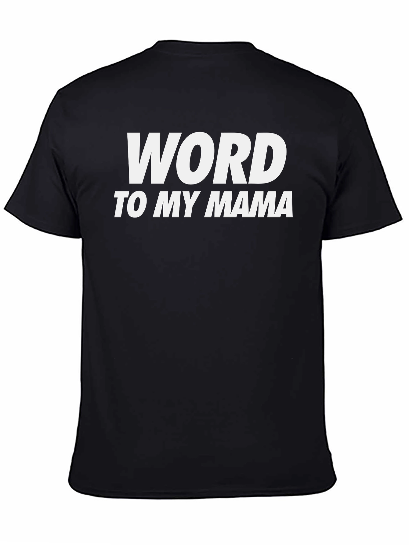Camiseta Negra Word to My Mama Casual