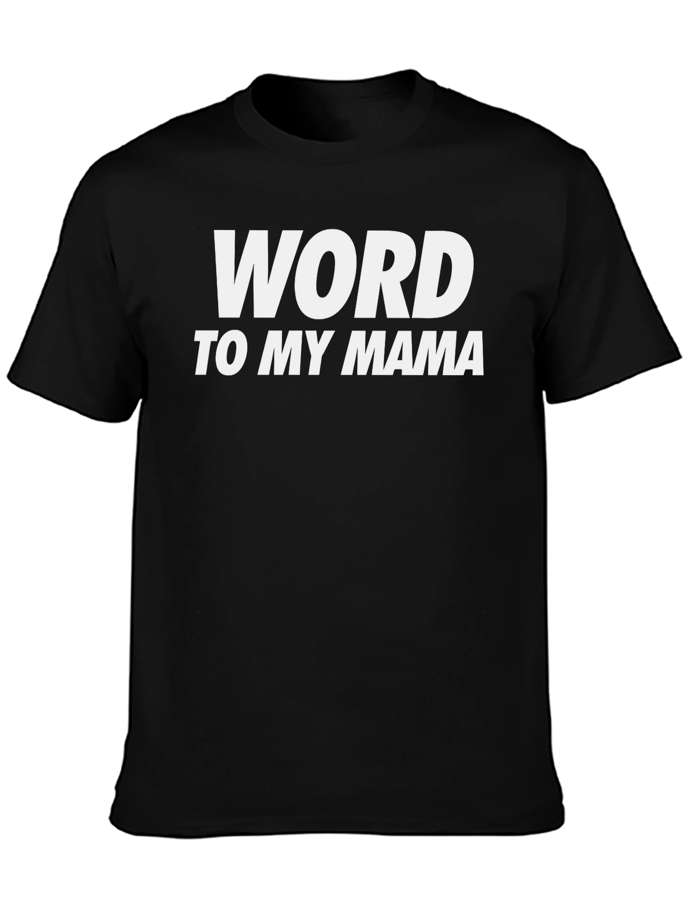 Camiseta Negra Word to My Mama Casual