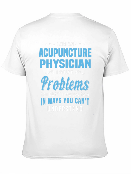 Camiseta Acupuntura Physician - Soluciono Problemas