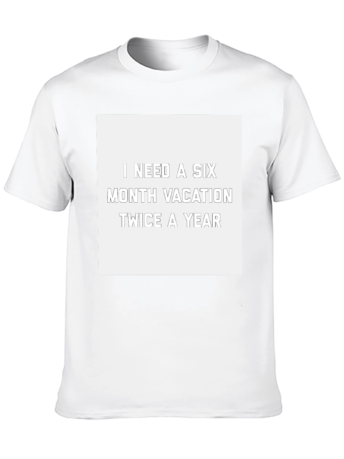 Camiseta Negra: Necesito Vacaciones de Seis Meses