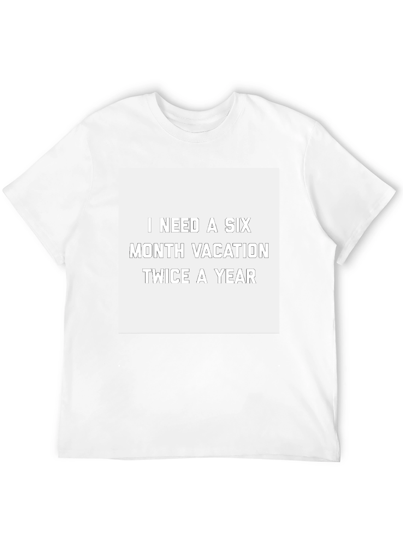 Camiseta Negra: Necesito Vacaciones de Seis Meses