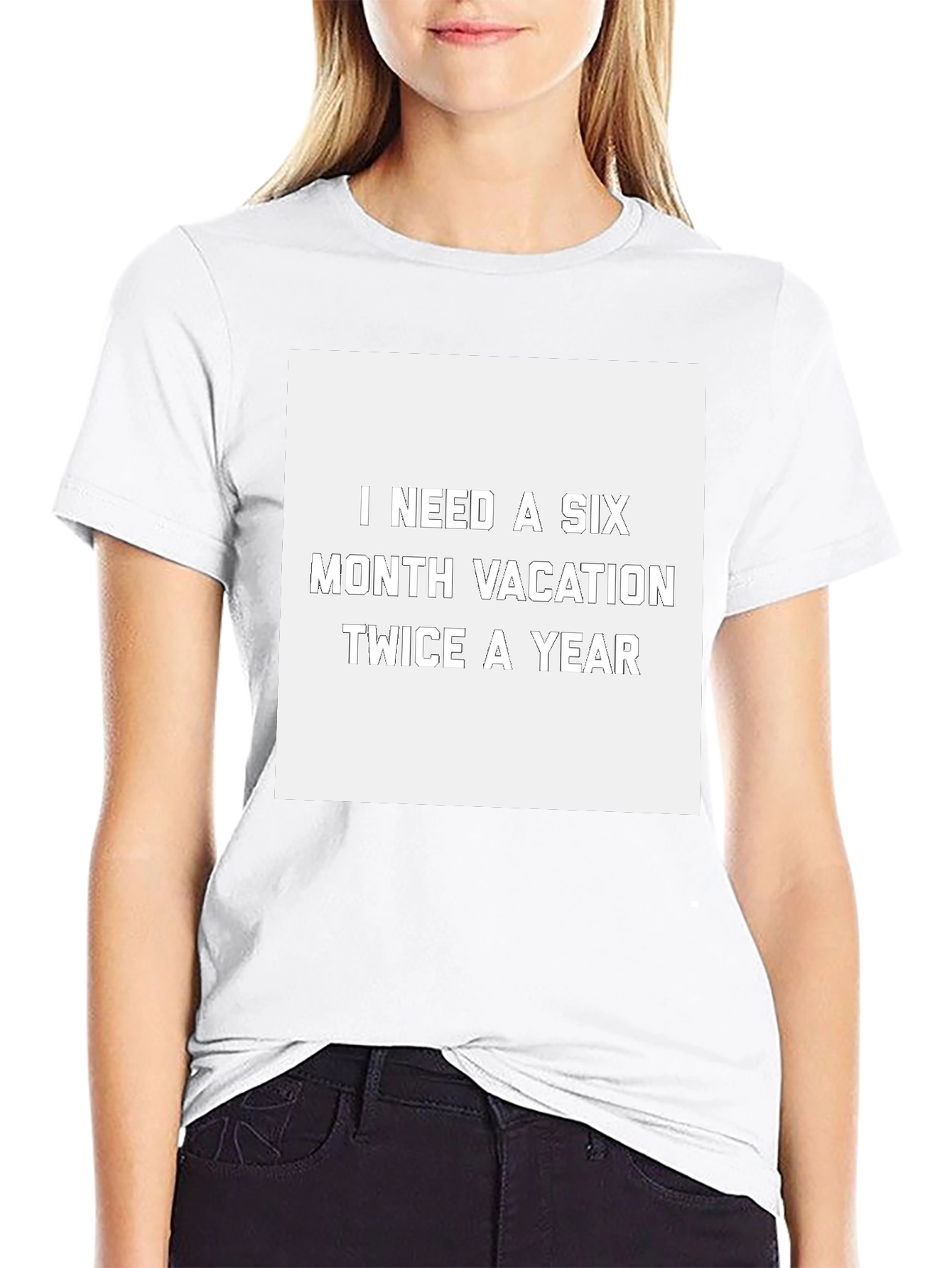Camiseta Negra: Necesito Vacaciones de Seis Meses