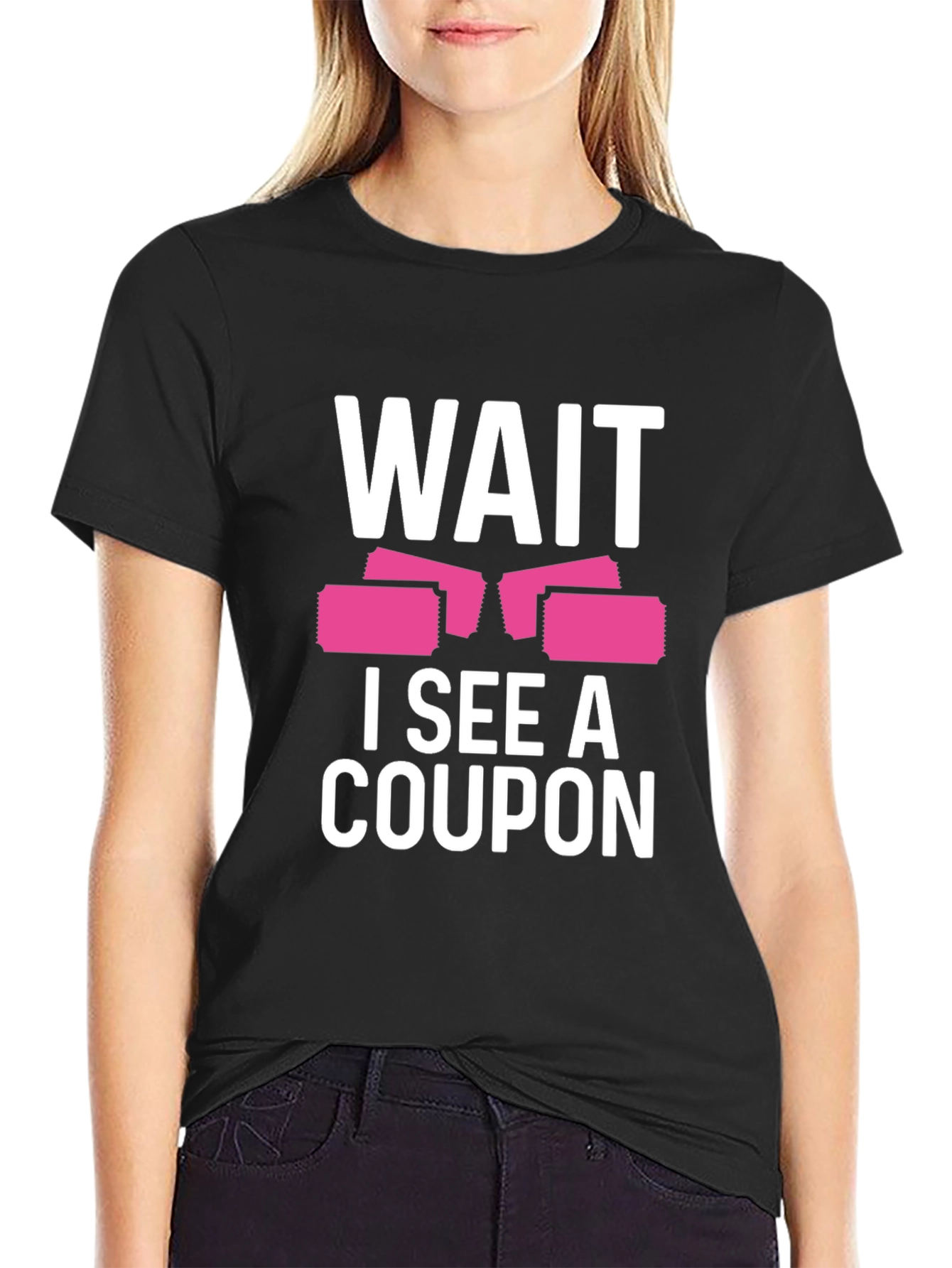 Camiseta Negra Wait I See A Coupon