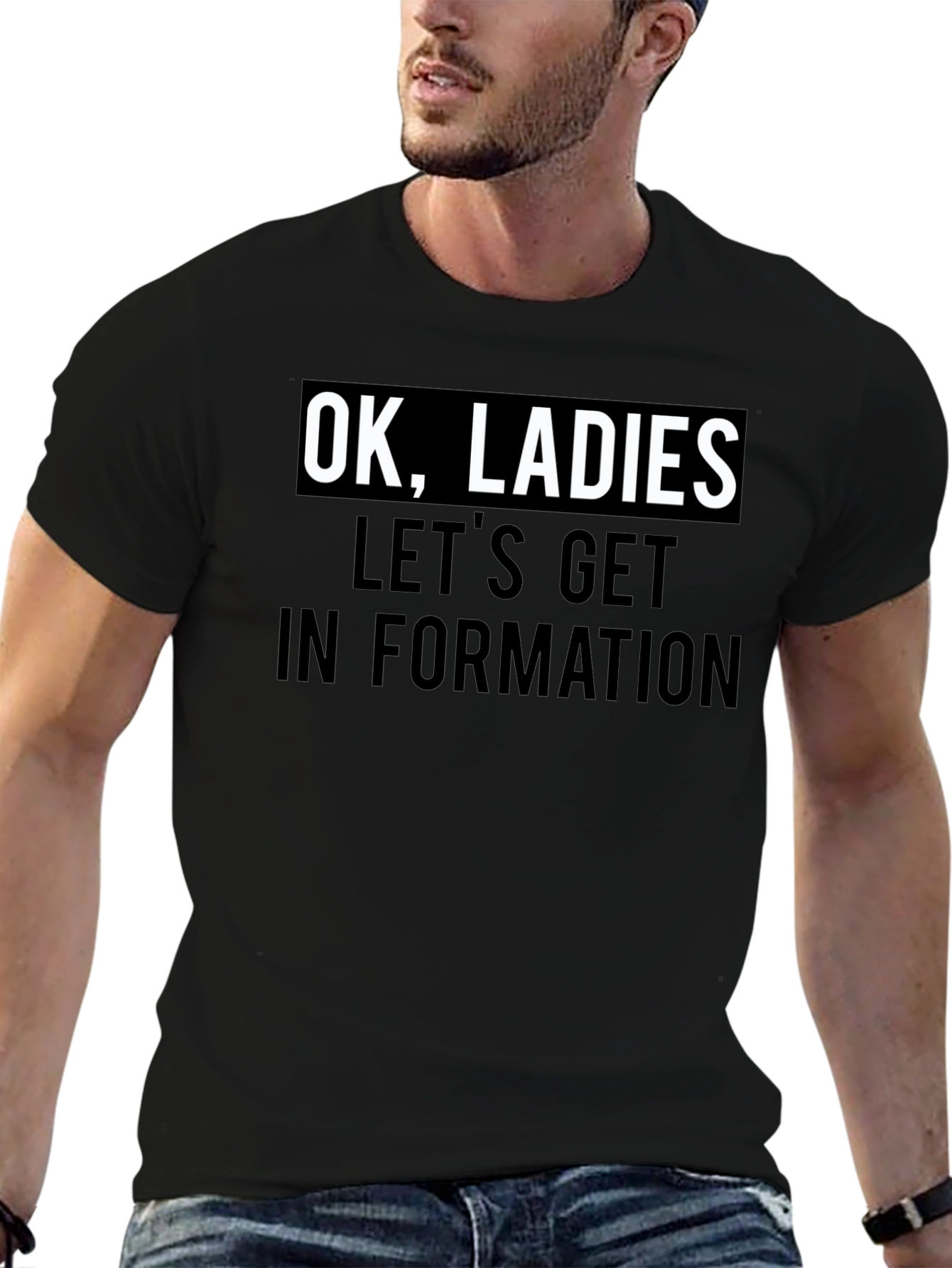 Camiseta Negra: OK Ladies Lets Get In Formation