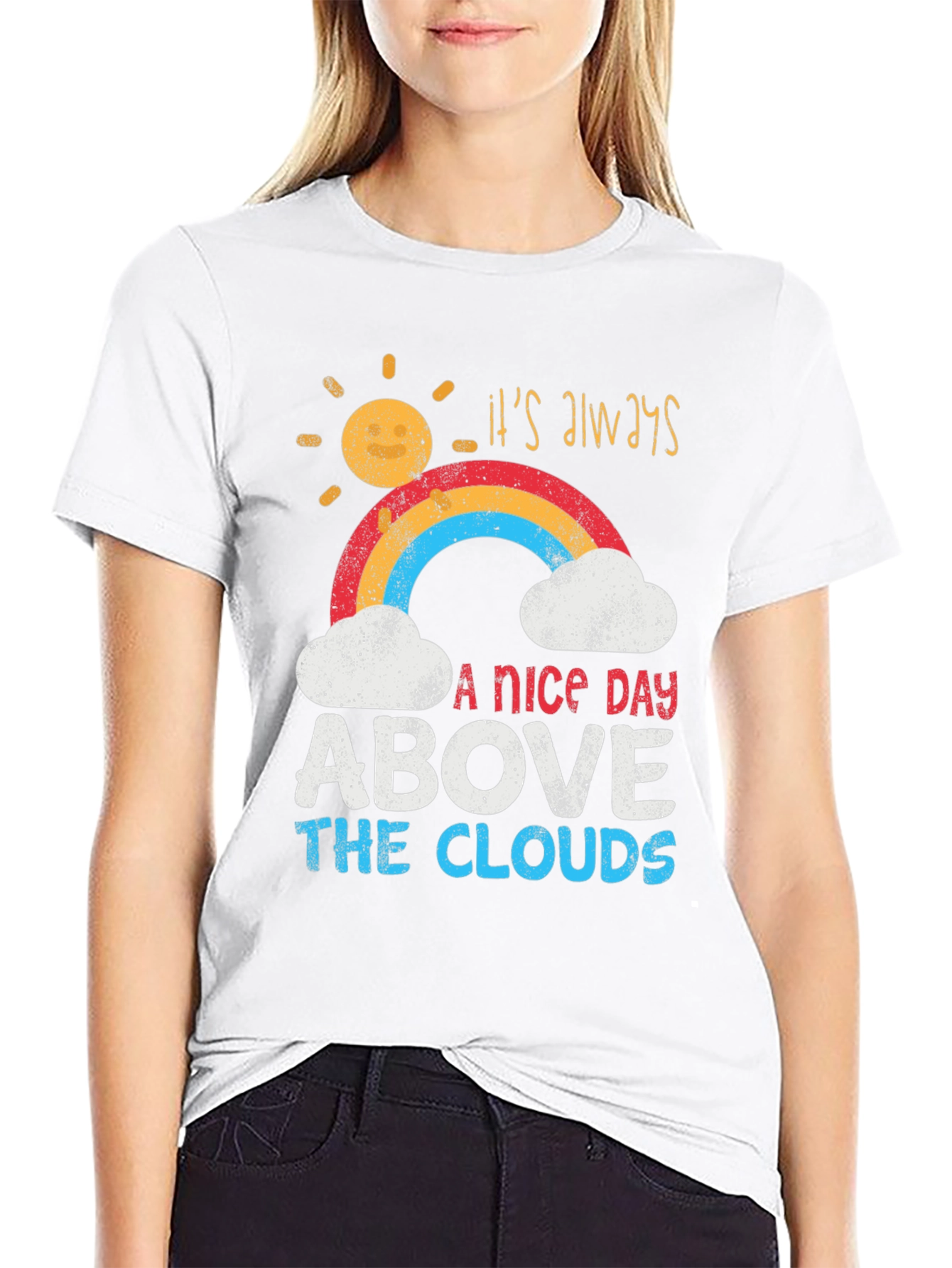 Camiseta Its Always A Nice Day Above The Clouds