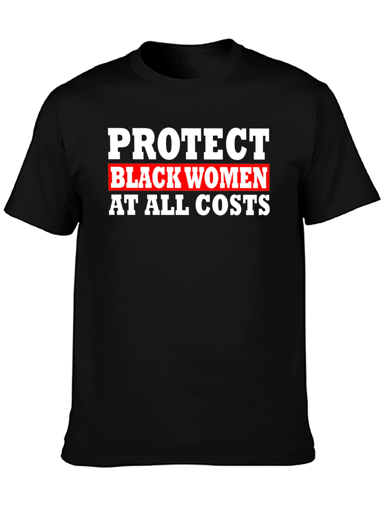 Camiseta Protege a las Mujeres Negras Unisex