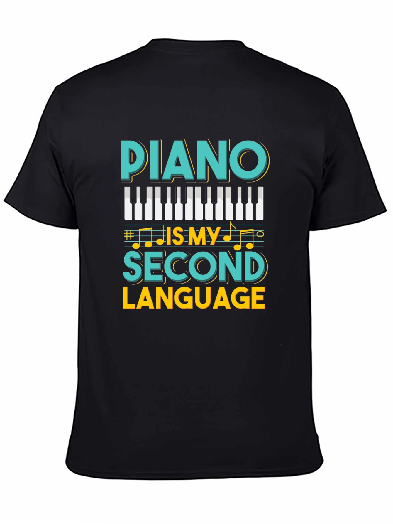 Camiseta Negra Piano Is My Second Language