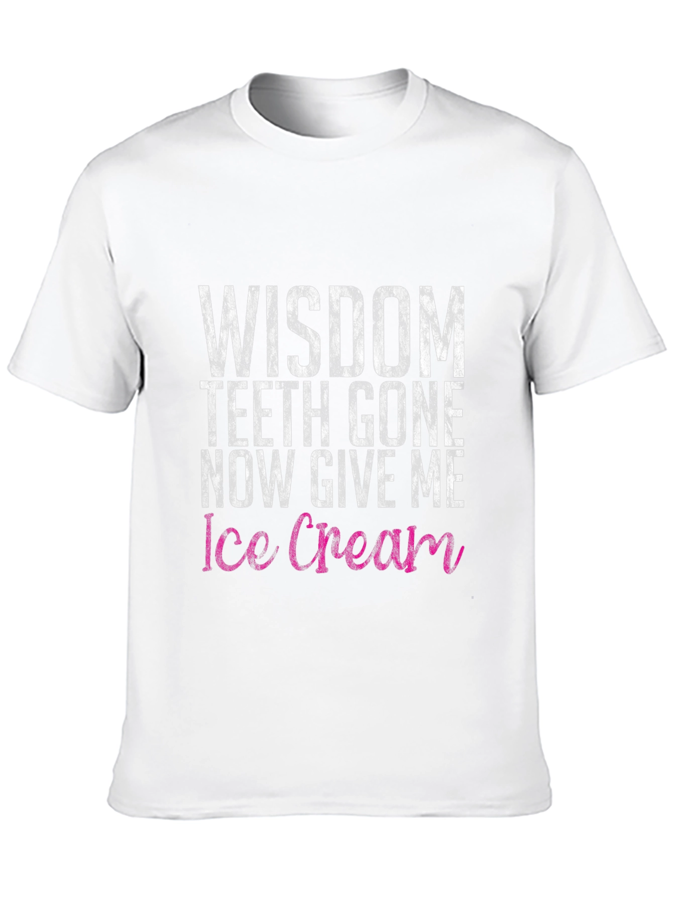 Camiseta Humorística Wisdom Teeth Gone Ice Cream