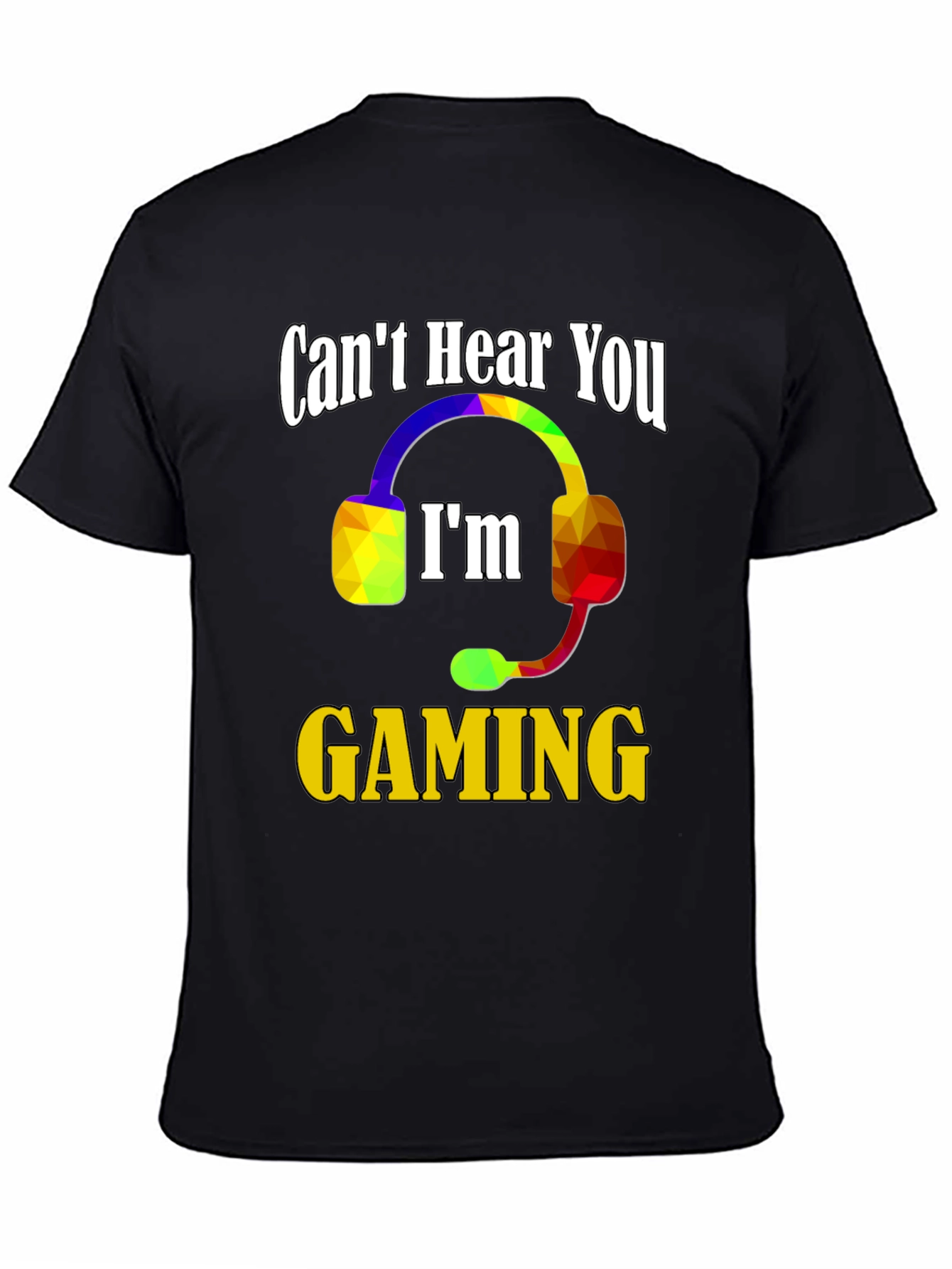Camiseta Gamer: No te oigo estoy jugando