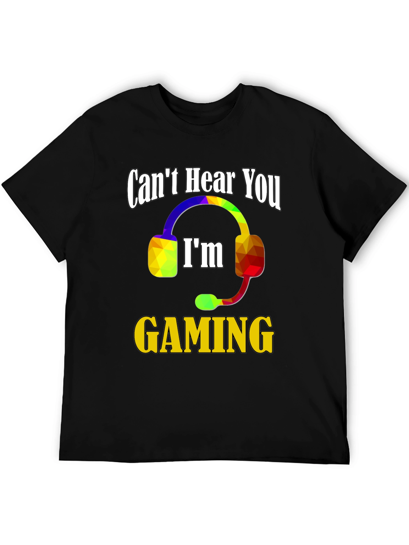 Camiseta Gamer: No te oigo estoy jugando