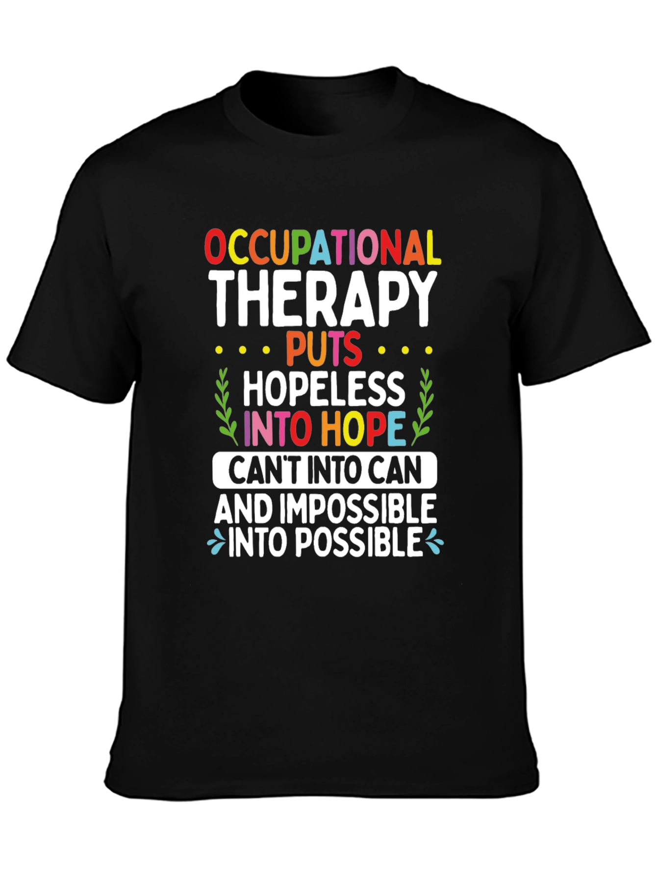 Camiseta de terapia ocupacional esperanza y posibilidad