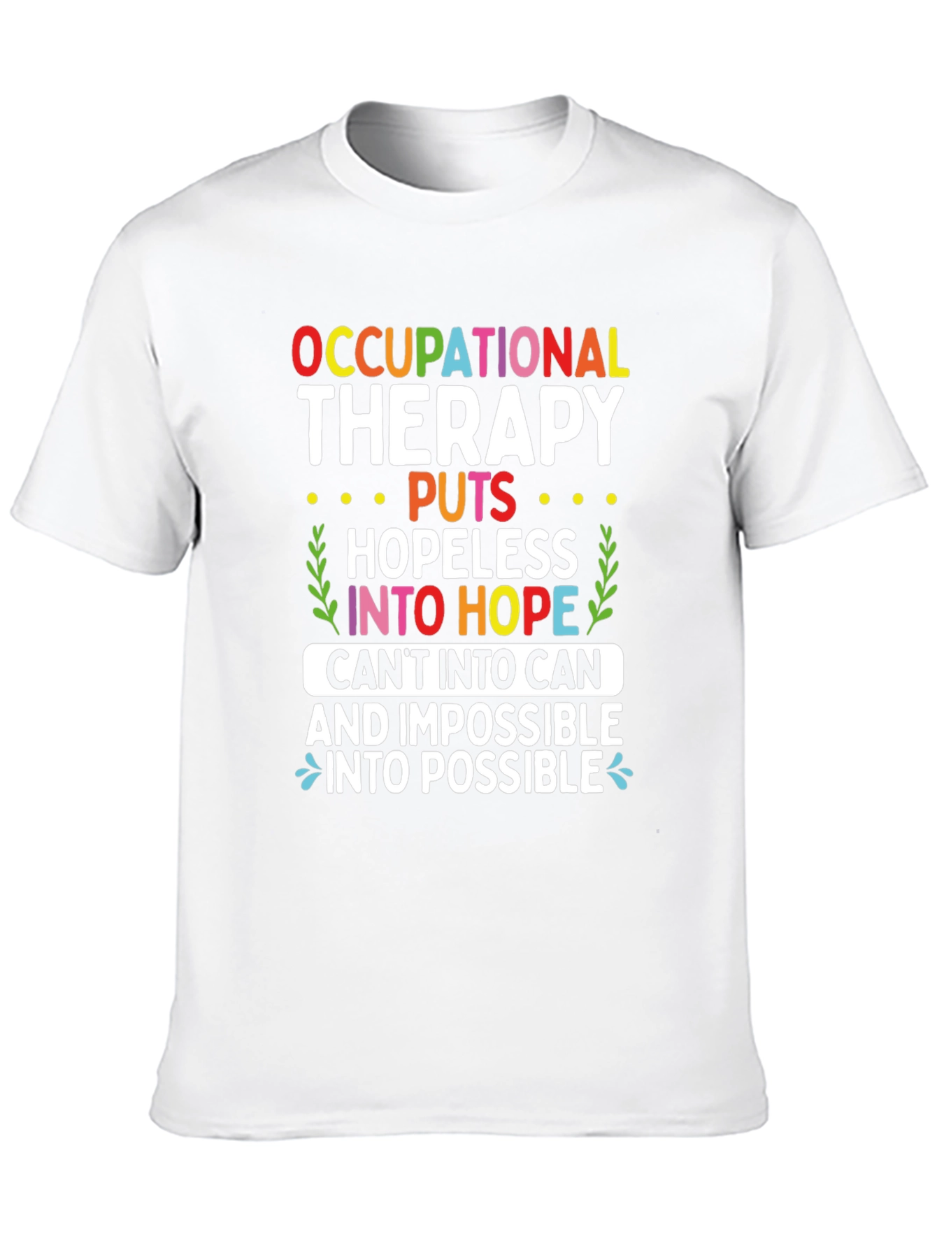 Camiseta de terapia ocupacional esperanza y posibilidad