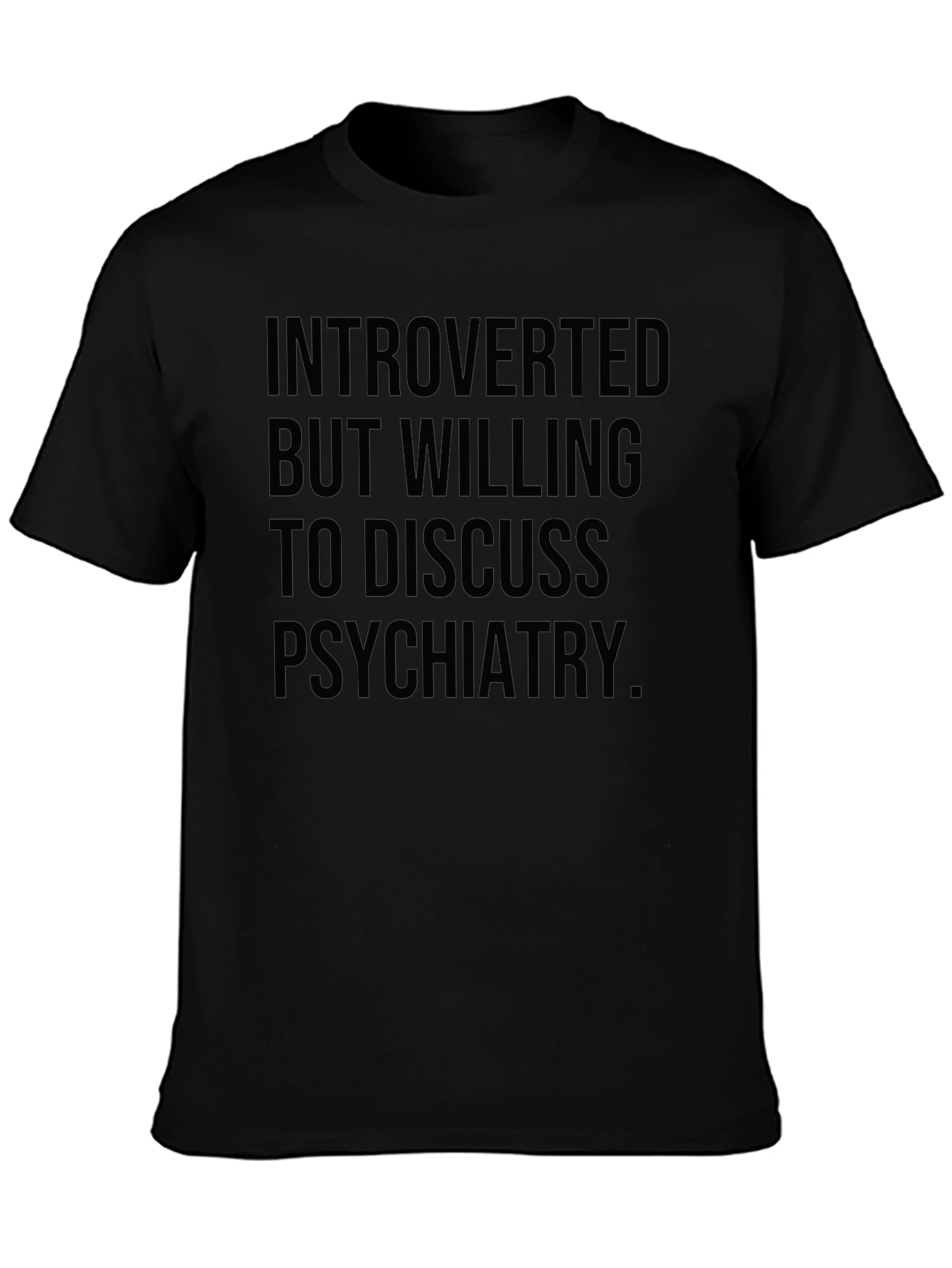 Camiseta Negra: Introvertido psiquiatría