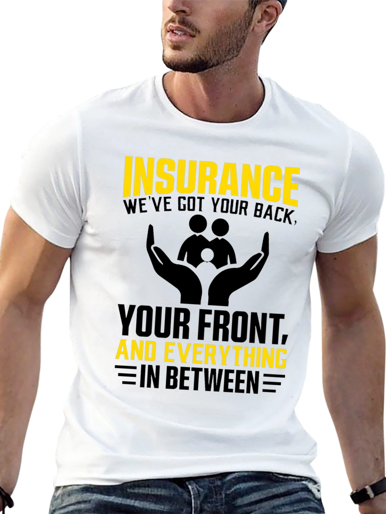 Camiseta Hombre Insurance: Weve Got Your Back