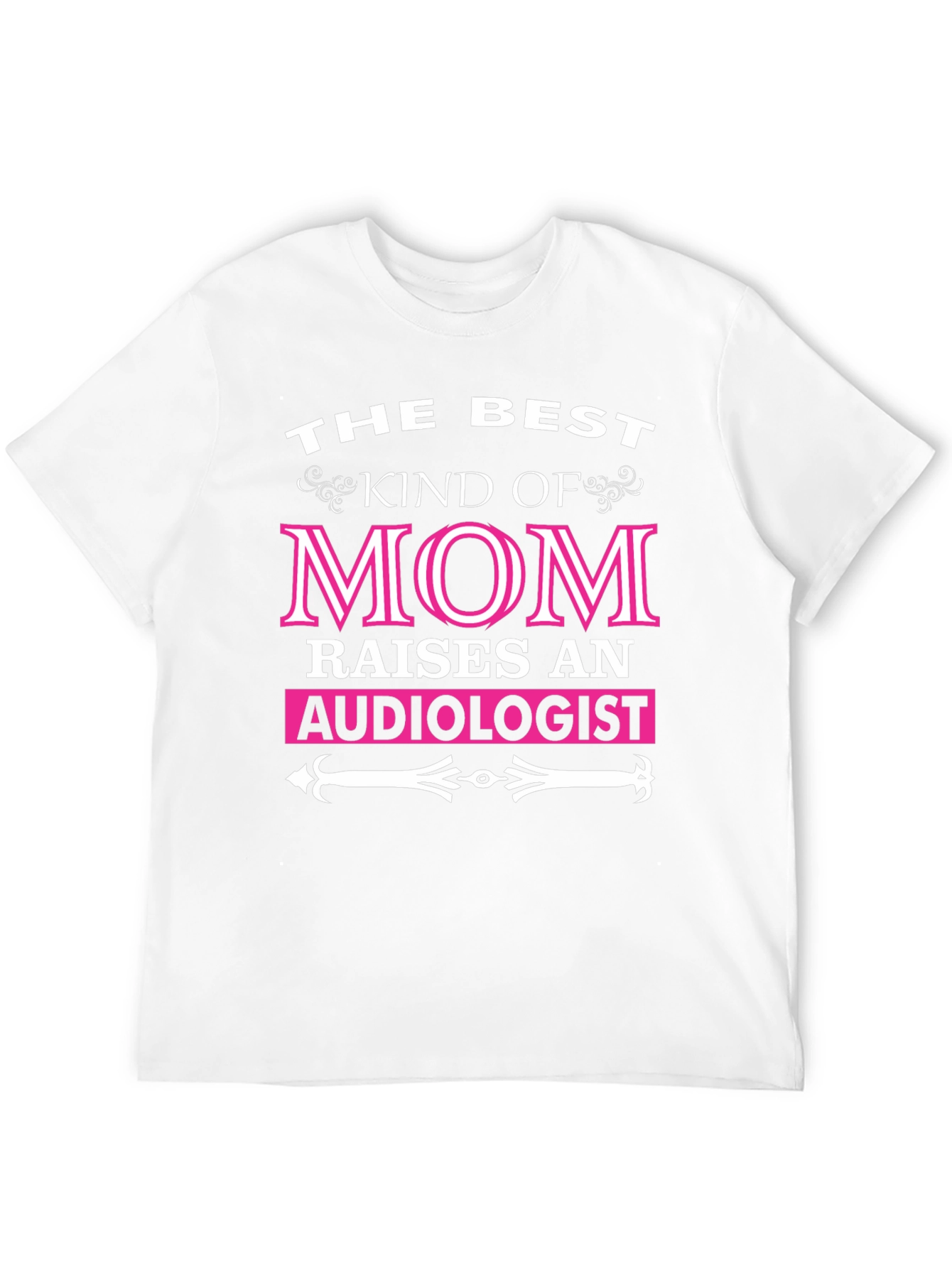 Camiseta La Mejor Mamá Cría a un Audiólogo