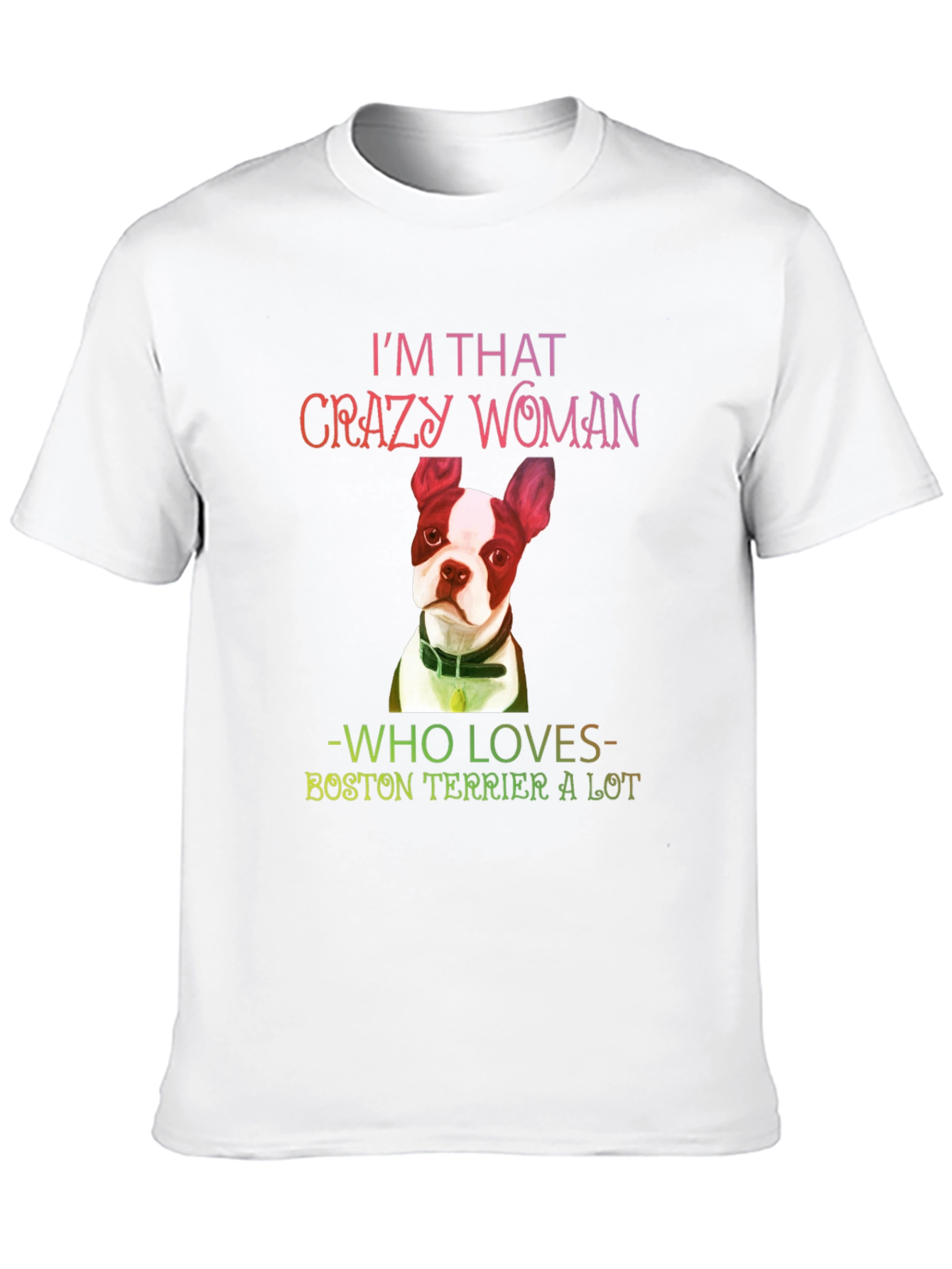 Camiseta Negra Crazy Woman Boston Terrier
