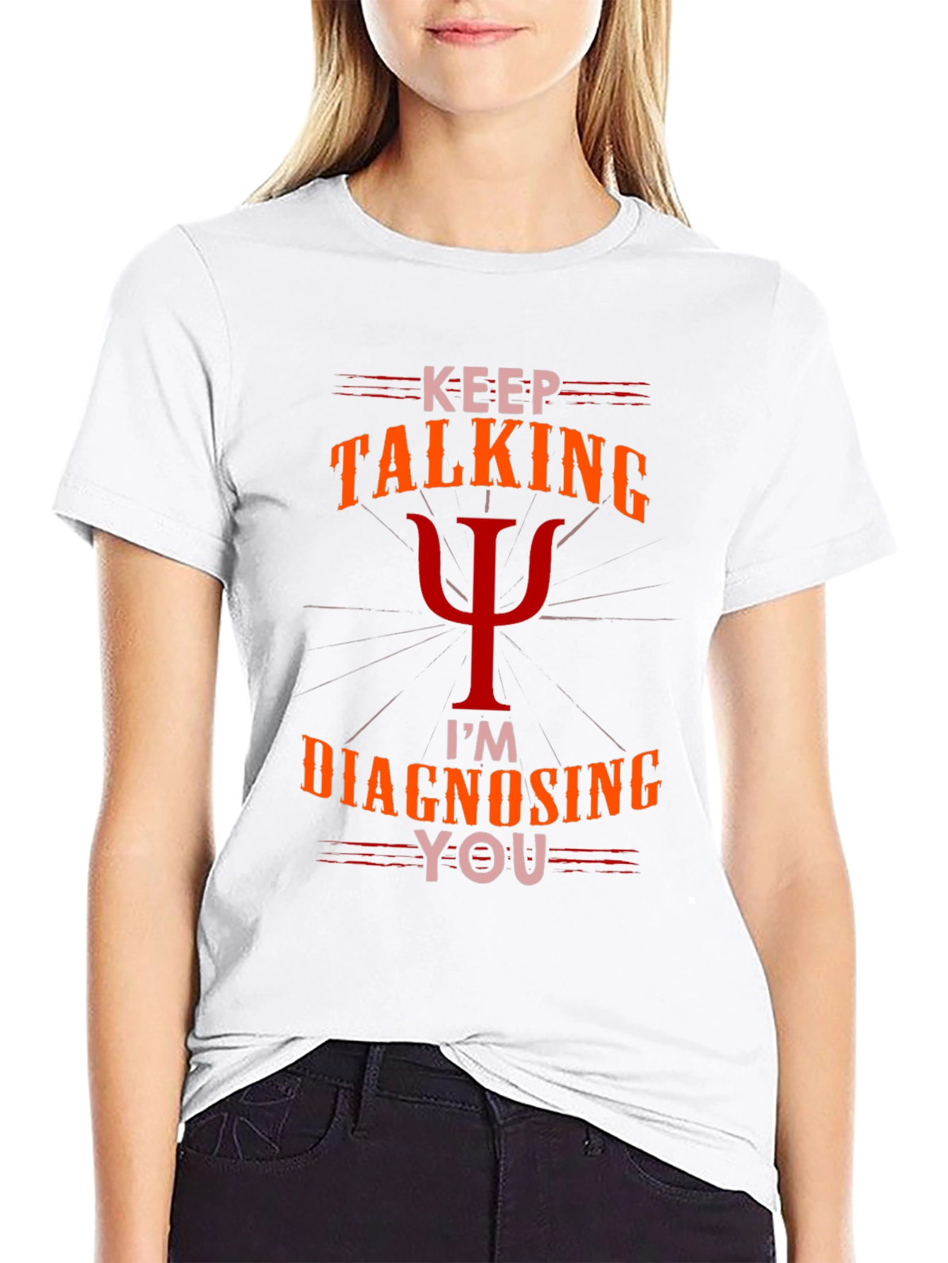 Camiseta Psicología: Sigue Hablando Te Diagnostico
