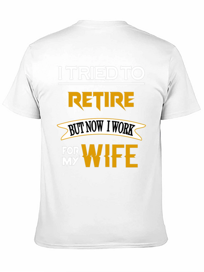 Camiseta Humorística: Intenté Jubilarme