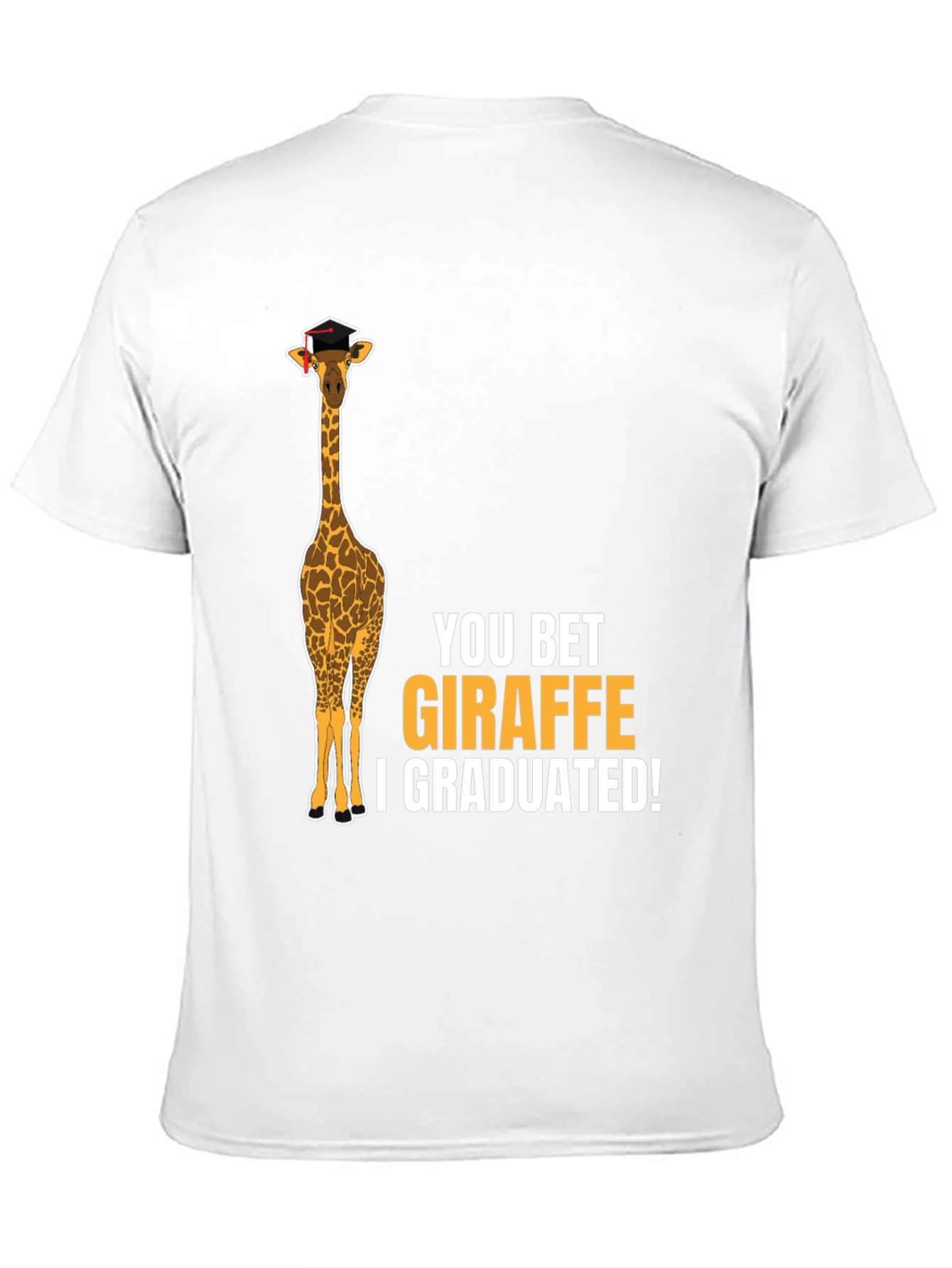 Camiseta Negra You Bet Giraffe I Graduated!
