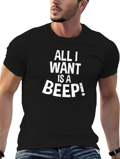 Camiseta Negra All I Want is a Beep!
