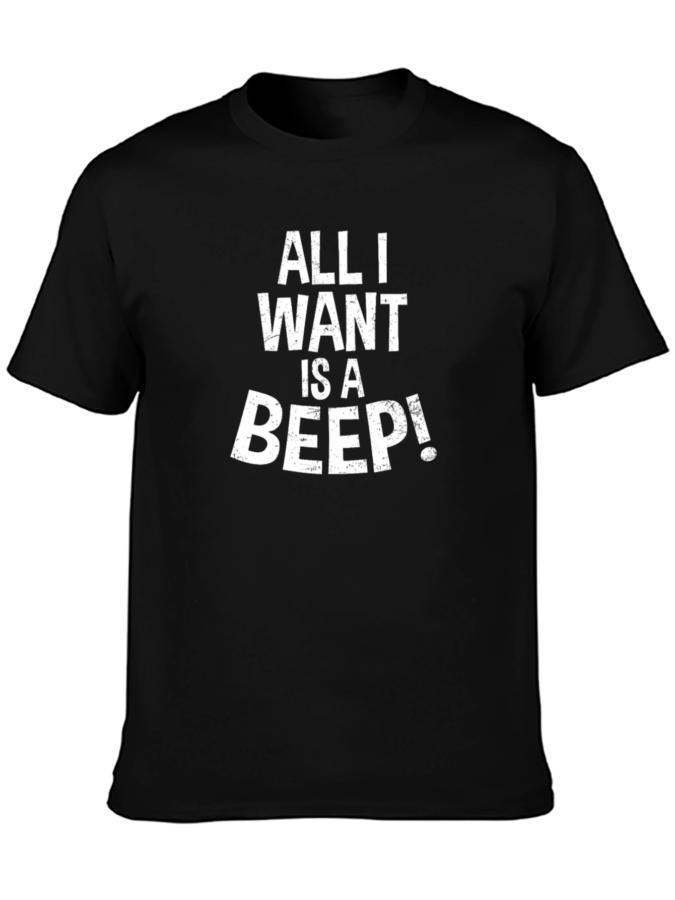 Camiseta Negra All I Want is a Beep!