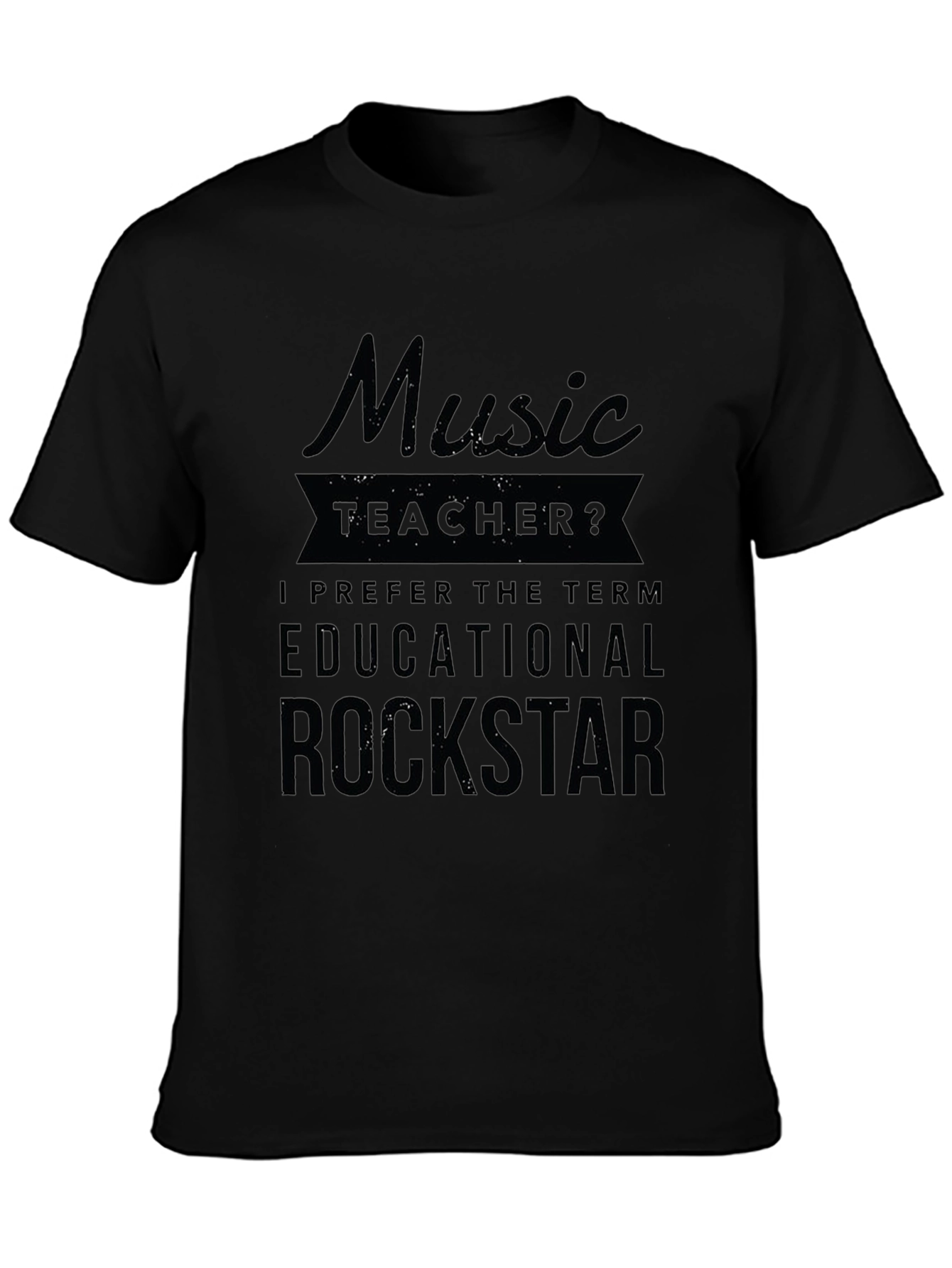 Camiseta Negra Music Teacher? Educational Rockstar