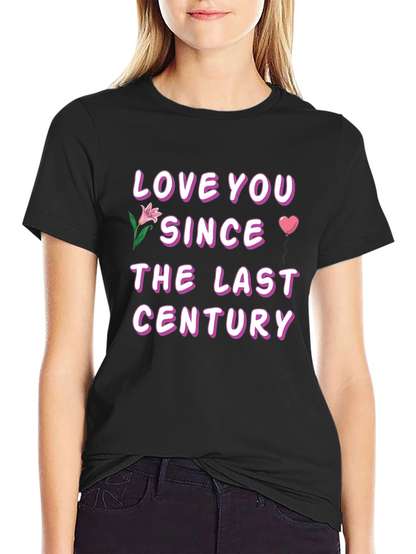 Camiseta Negra Love You Since The Last Century