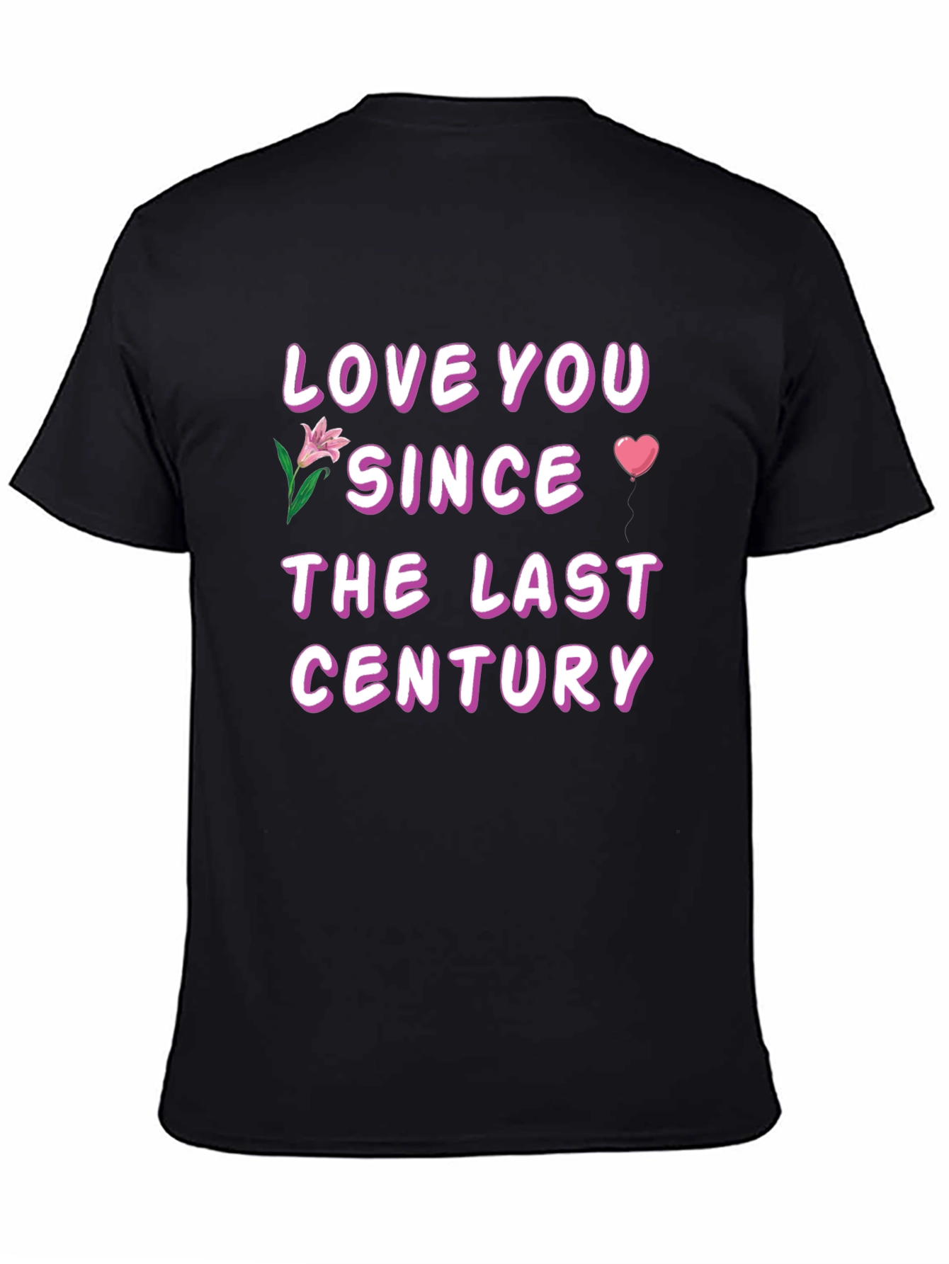 Camiseta Negra Love You Since The Last Century
