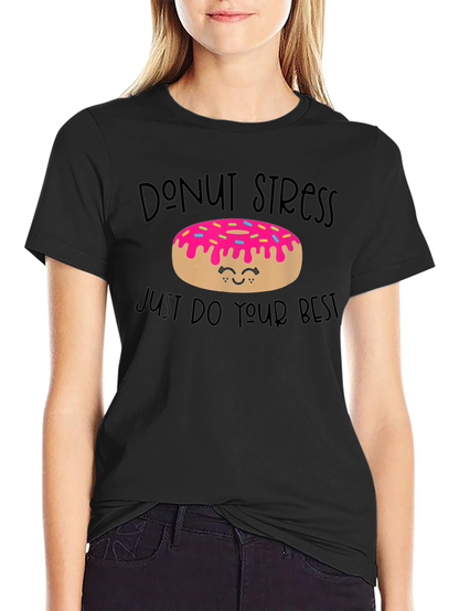Camiseta Donut Stress - Haz lo Mejor