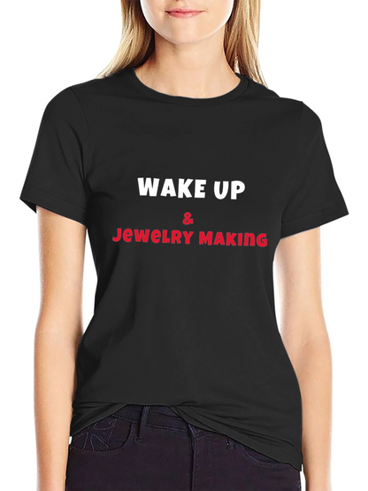 Camiseta Negra Wake Up & Jewelry Making
