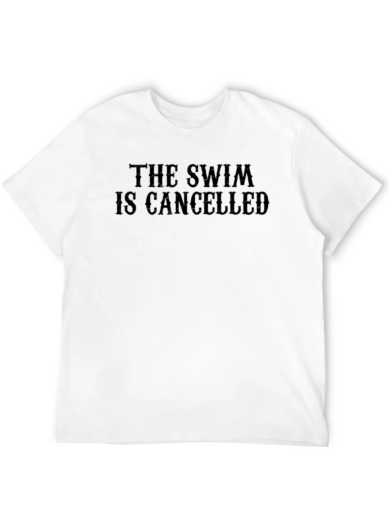 Camiseta Negra: The Swim Is Cancelled