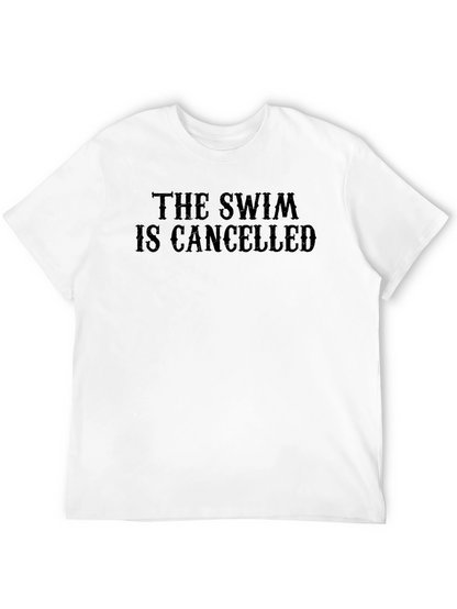 Camiseta Negra: The Swim Is Cancelled