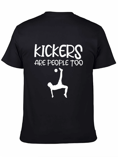 Camiseta Negra: Kickers Are People Too