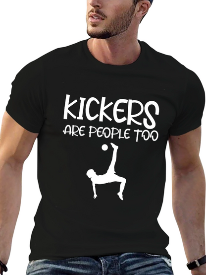 Camiseta Negra: Kickers Are People Too