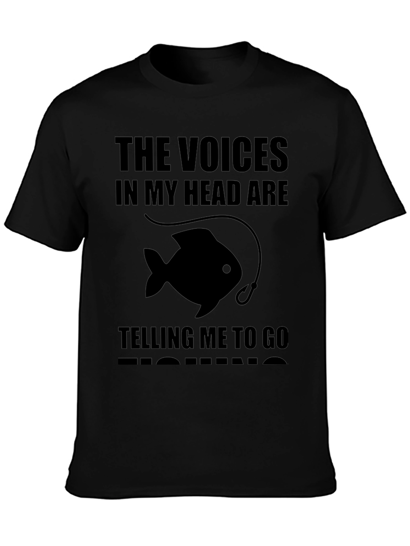 Camiseta Negra: Las Voces Me Dicen Pesca