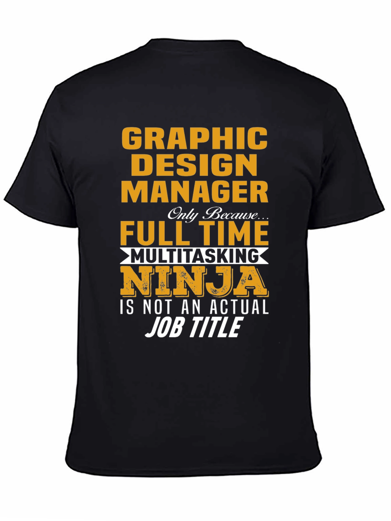 Camiseta Graphic Design Manager Ninja