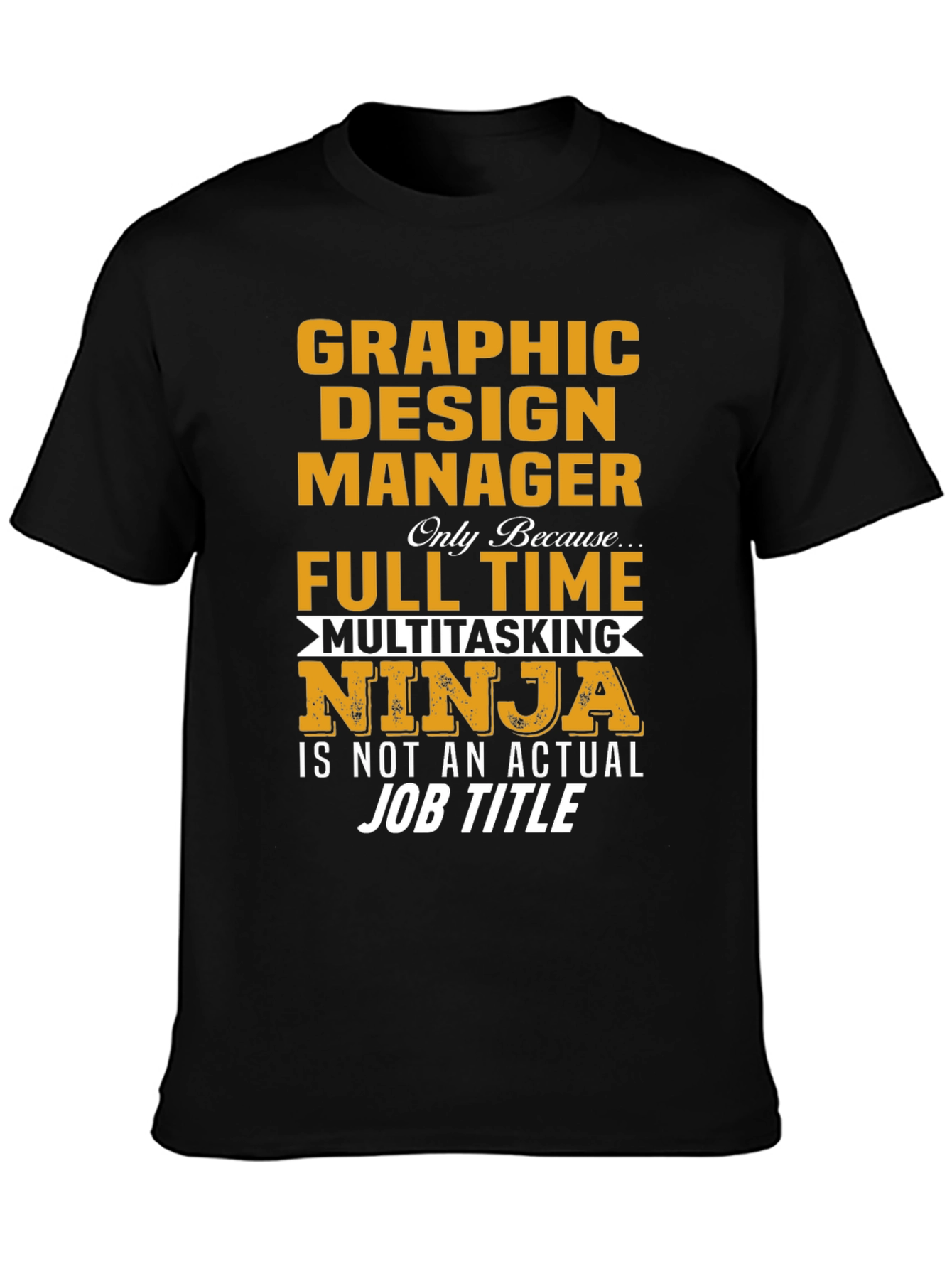 Camiseta Graphic Design Manager Ninja