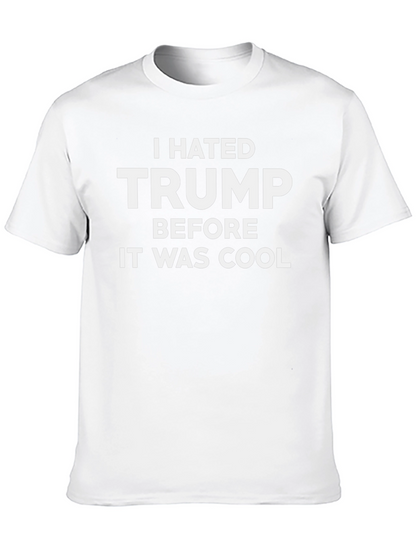 Camiseta Odiaba a Trump Antes de que Fuera Genial