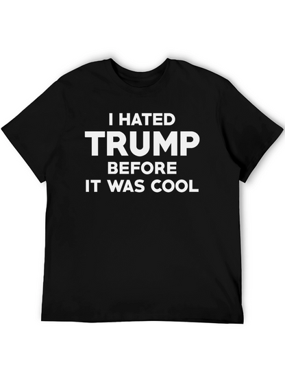 Camiseta Odiaba a Trump Antes de que Fuera Genial