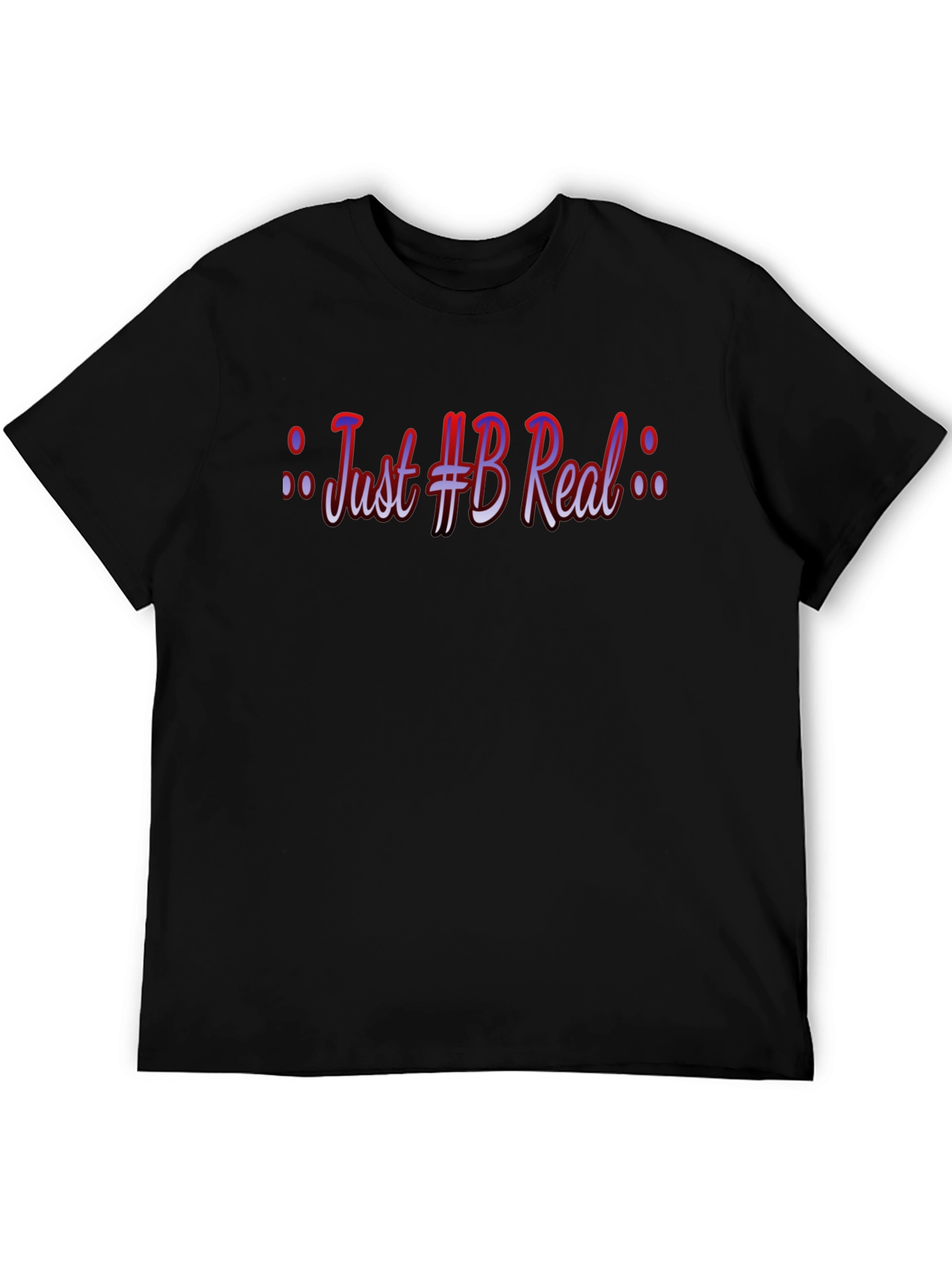Camiseta Negra: Just #B Real