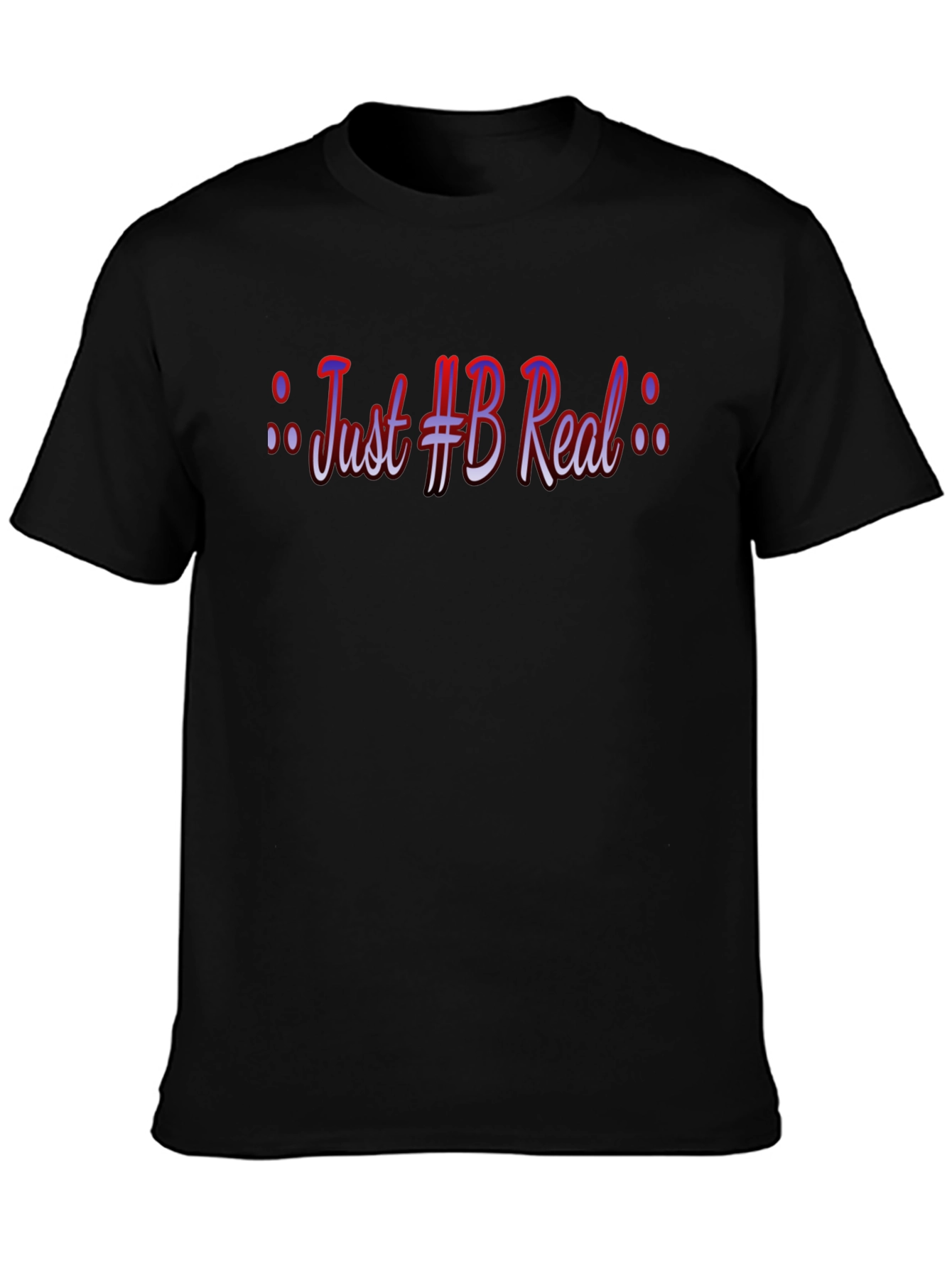 Camiseta Negra: Just #B Real