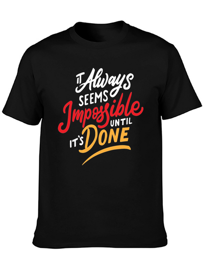 Camiseta Negra Motivacional: Siempre Imposible Hasta Que Se Hace