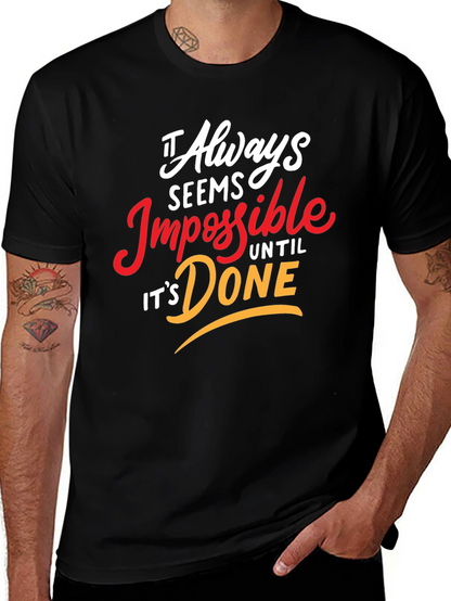 Camiseta Negra Motivacional: Siempre Imposible Hasta Que Se Hace