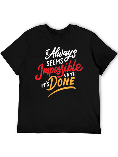 Camiseta Negra Motivacional: Siempre Imposible Hasta Que Se Hace