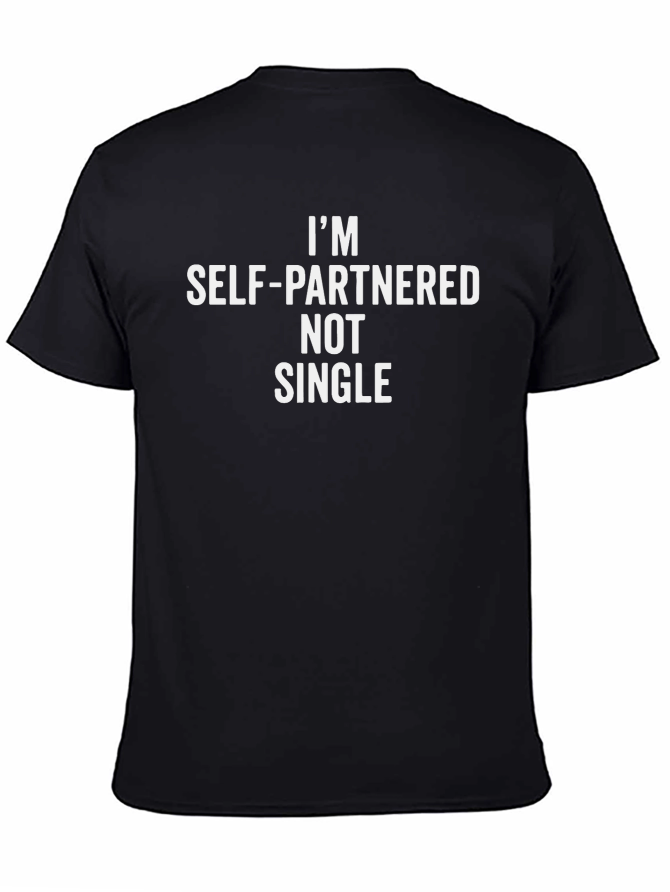 Camiseta Negra: Soy Auto-Pareja No Soltero