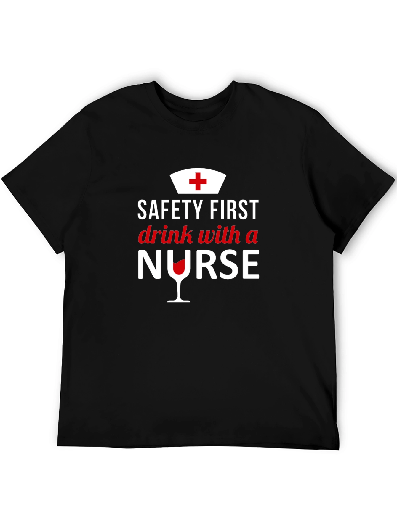 Camiseta Negra Safety First Drink With a Nurse