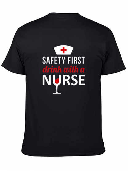 Camiseta Negra Safety First Drink With a Nurse