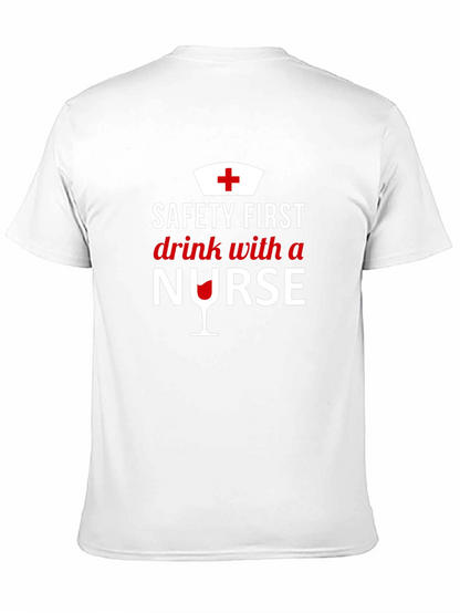 Camiseta Negra Safety First Drink With a Nurse