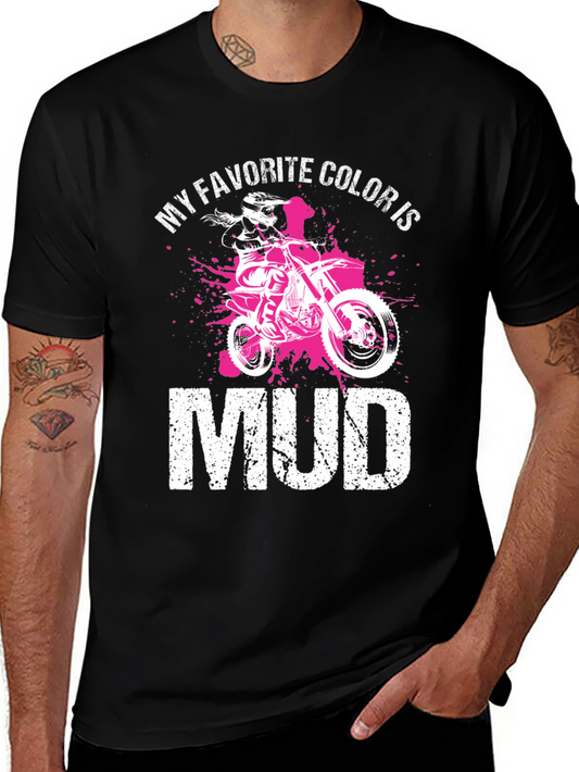 Camiseta Negra My Favorite Color is Mud