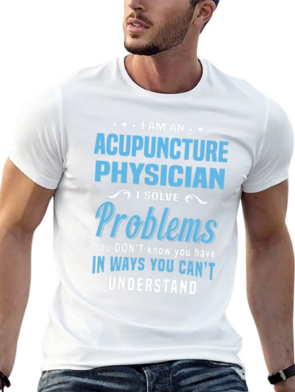 Camiseta Acupuntura Physician - Soluciono Problemas